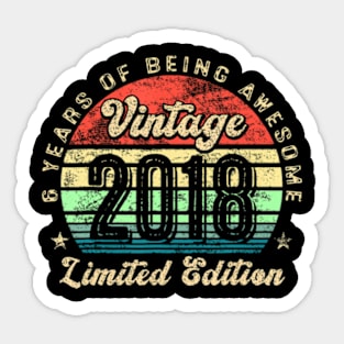 6 Year Old Gifts 2018 Limited Edition 6Th Birthday Sticker